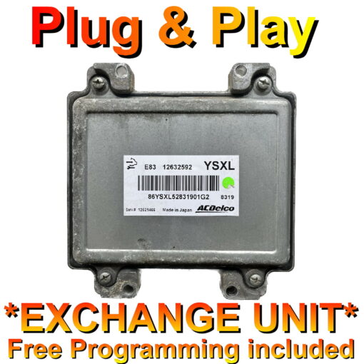 Vauxhall Opel Insignia ECU E83 | 12632592 | YSXL | SERV:12621466 | *Plug & Play* Exchange unit (Free Programming BY POST)