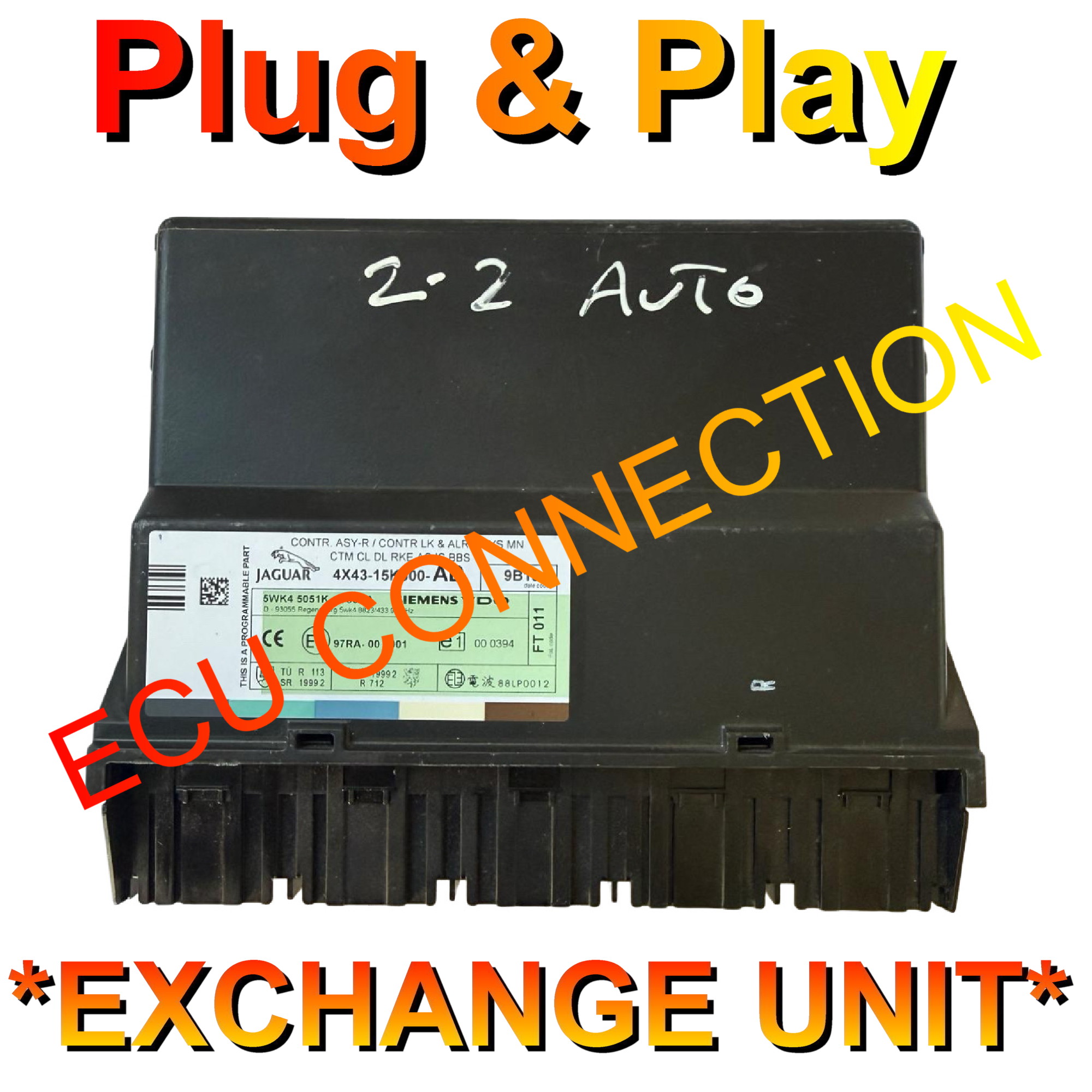 Jaguar Siemans Body Control Module | 4X43-15K600-AD | 5WK45051K | Plug+Play Exchange Unit