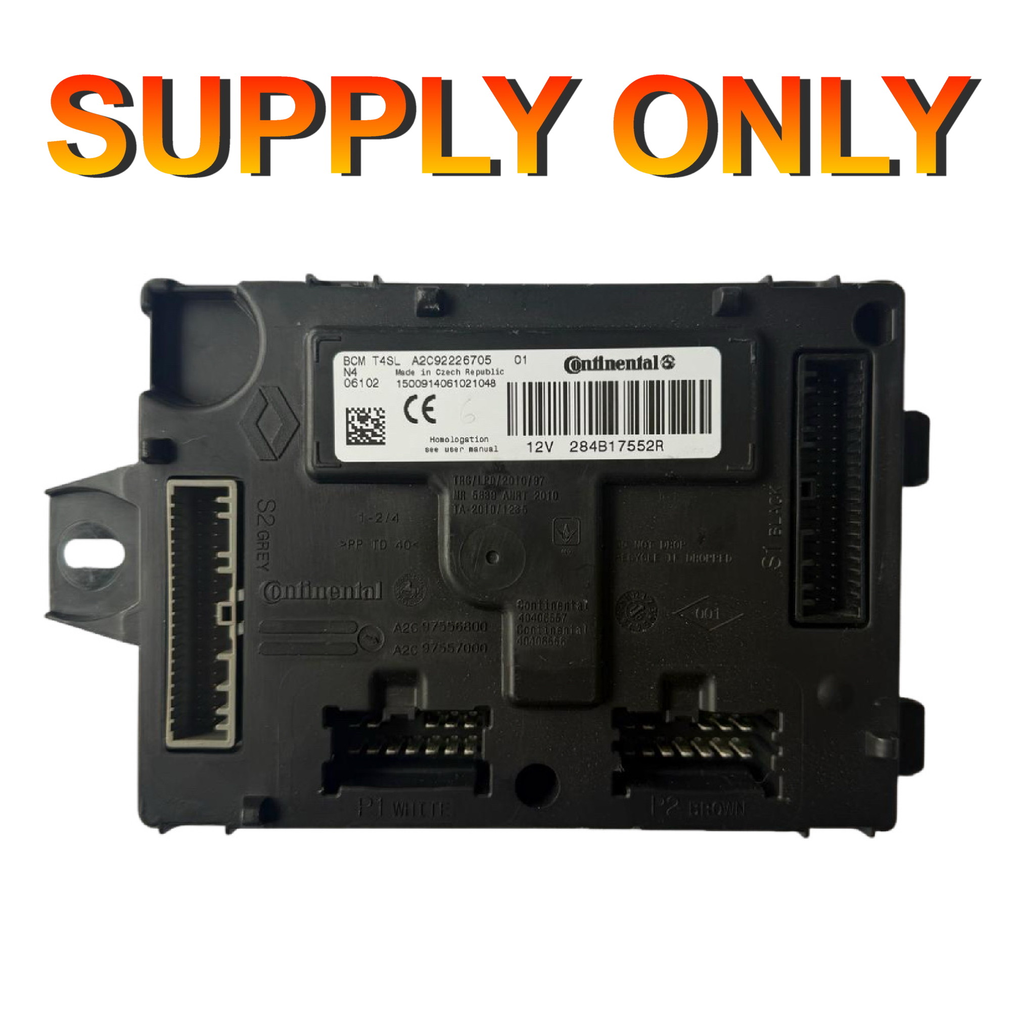 Renault Nissan BCM Continental | T4SL | A2C92226705 | 284B17552R | Body Control Module - Supply Only
